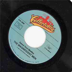 The Magnificent Men - Peace Of Mind / Sweet Soul Medley