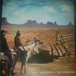 The Rocky Mountains Ol' Time Stompers With Len Ellis - The Rocky Mountains Ol' Time Stompers With Len Ellis, Vocal