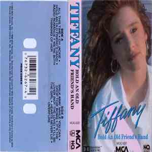 Tiffany - Hold An Old Friend's Hand
