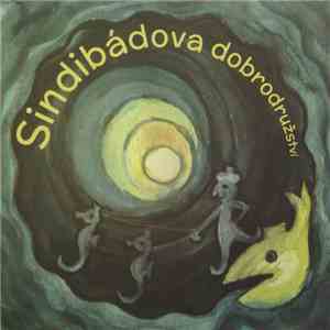 Tomáš Alferi, Jiří Ondra - Sindibádova Dobrodružství