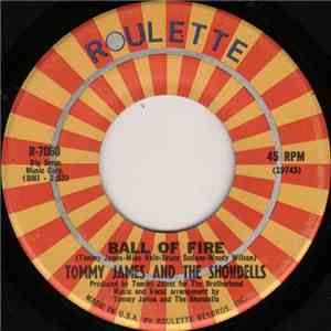 Tommy James And The Shondells - Ball Of Fire / Makin' Good Time