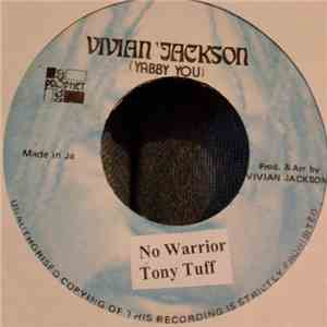 Tony Tuff - No Warrior