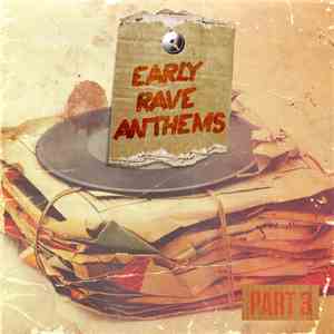 Various - Early Rave Anthems Part 3