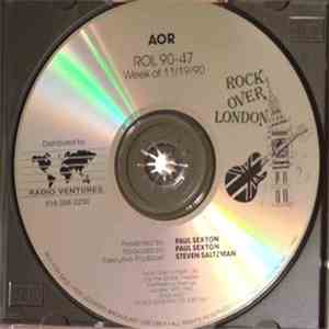 Various - Rock Over London AOR Show #90-47