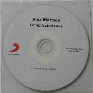 Alex Mattson - Complicated Love