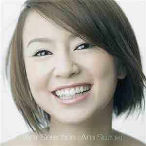 Ami Suzuki - Ami Selection