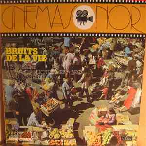 Audio-Camera - Bruits De La Vie (N° 1): Vie Urbaine - Appareils Electro-Ménager - Vie Domestique - Cloches