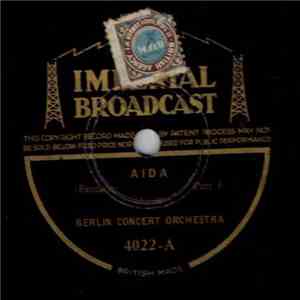 Berlin Concert Orchestra - Aida