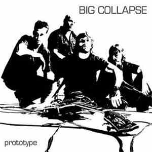 Big Collapse - Prototype