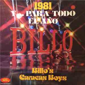 Billo's Caracas Boys - 1981 Y... Para Todo El Año