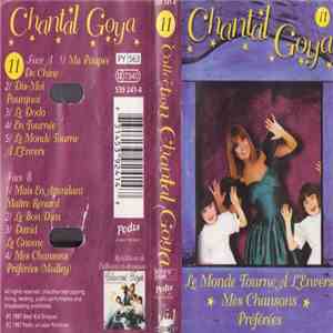 Chantal Goya - Le Monde Tourne À L'Envers - Mes Chansons Préférées