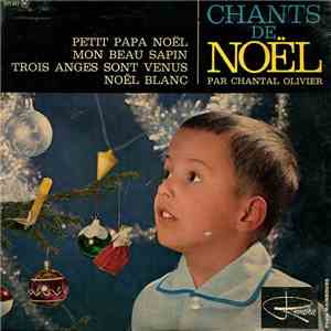 Chantal Olivier - Chants de Noël