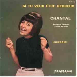 C'hantal - Si Tu Veux Etre Heureux