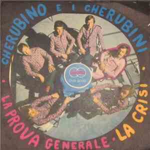 Cherubino E I Cherubini, Complesso I Cherubini - La Crisi