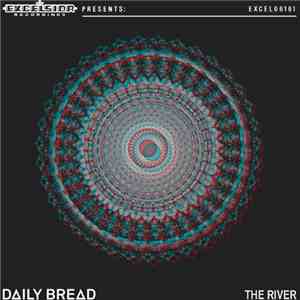 Daily Bread  - The River