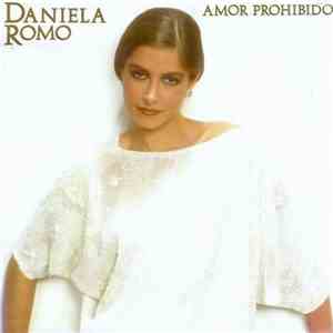 Daniela Romo - Amor Prohibido