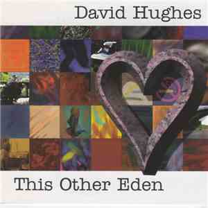 David Hughes  - This Other Eden