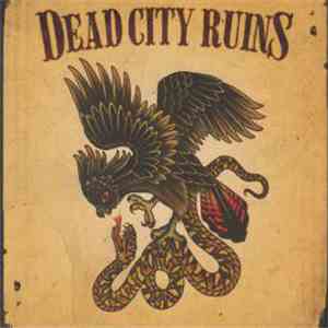 Dead City Ruins - Dead City Ruins Tour Edition