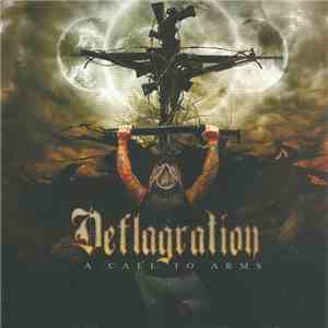 Deflagration  - A Call To Arms