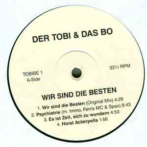 Der Tobi & Das Bo - Wir Sind Die Besten