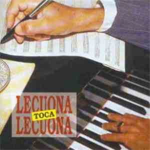 Ernesto Lecuona - Lecuona Toca Lecuona