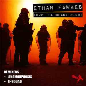 Ethan Fawkes - From The Chaos Night