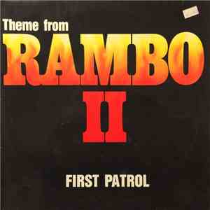 First Patrol - Theme From Rambo II