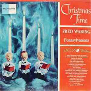 Fred Waring And His Pennsylvanians - Christmas Time
