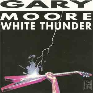 Gary Moore - White Thunder