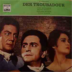 Giuseppe Verdi - Der Troubadour - Querschnitt