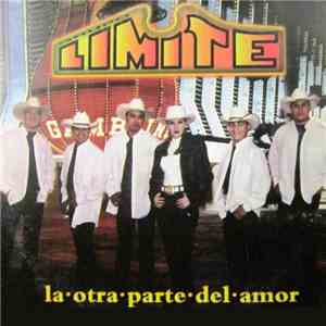 Grupo Límite - La Otra Parte Del Amor