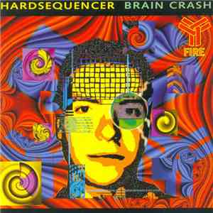 Hardsequencer - Brain Crash