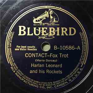 Harlan Leonard And His Rockets - Contact / Rockin' With The Rockets