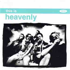 Heavenly - This Is Heavenly