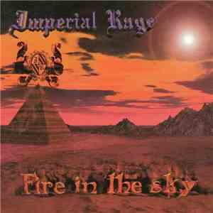 Imperial Rage - Fire In The Sky