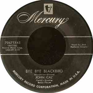 John Cali - Bye Bye Blackbird