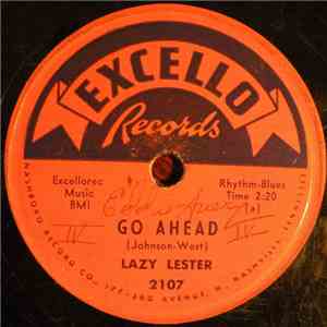 Lazy Lester - Go Ahead / They Call Me Lazy