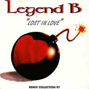 Legend B - Lost In Love (Remix Collection 97)