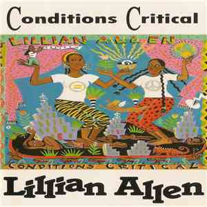 Lillian Allen - Conditions Critical