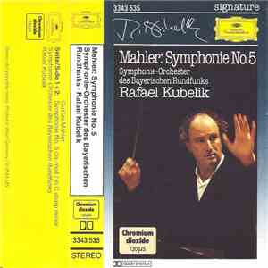 Mahler - Symphonie-Orchester Des Bayerischen Rundfunks, Rafael Kubelik - Symphonie No.5