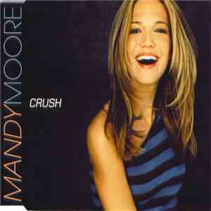 Mandy Moore - Crush