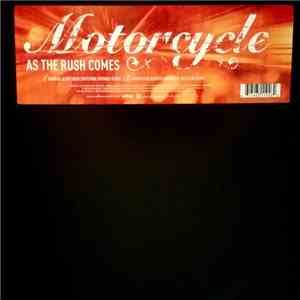 Motorcycle - As The Rush Comes (Gabriel & Dresden Sweeping Strings Remix) / (Armin van Buuren Universal Religion Remix)
