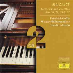 Mozart, Friedrich Gulda, Wiener Philharmoniker, Claudio Abbado - Great Piano Concertos Nos.20, 21, 25 & 27