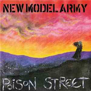 New Model Army - Poison Street
