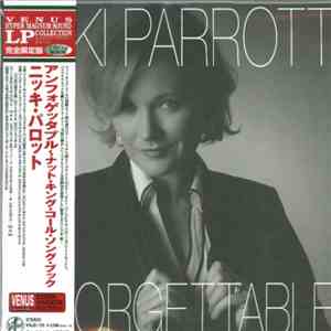 Nicki Parrott - Unforgettable ~ The Nat King Cole Songbook