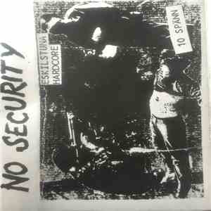 No Security - Eskilstuna Hardcore
