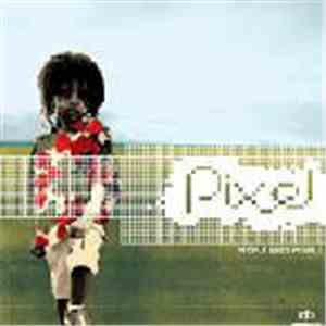 Pixel  - People Need People