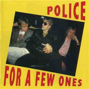 Police - For A Few Ones!