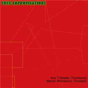 Reeder / Wolniewicz - Free Improvisations 