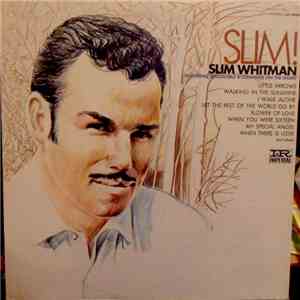 Slim Whitman - Slim!